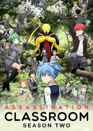 Assassination Classroom II